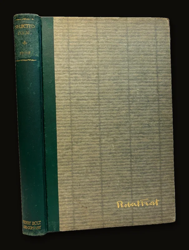 Selected Poems. New Edition. Autographed by Robert Frost..
