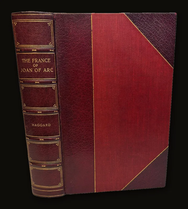 The France of Joan of Arc With Photogravure Frontispiece and Sixteen Other Illustrations.