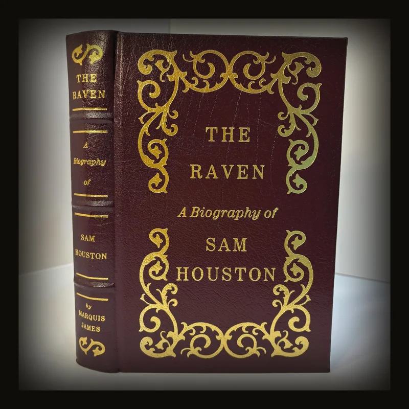 The Raven; A Biography of Sam Houston.