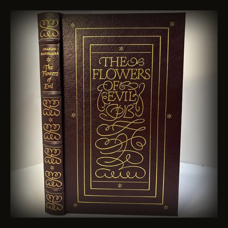 The Flowers of Evil.