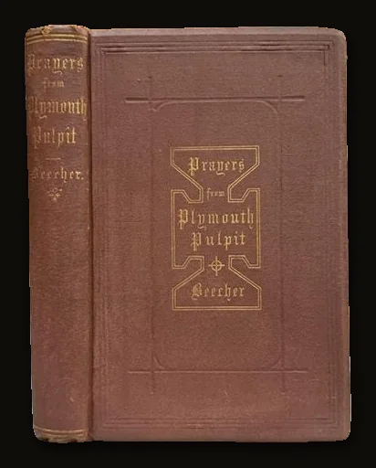 Prayers from Plymouth Pulpit, Phonographically Reported, Eighth Edition,.