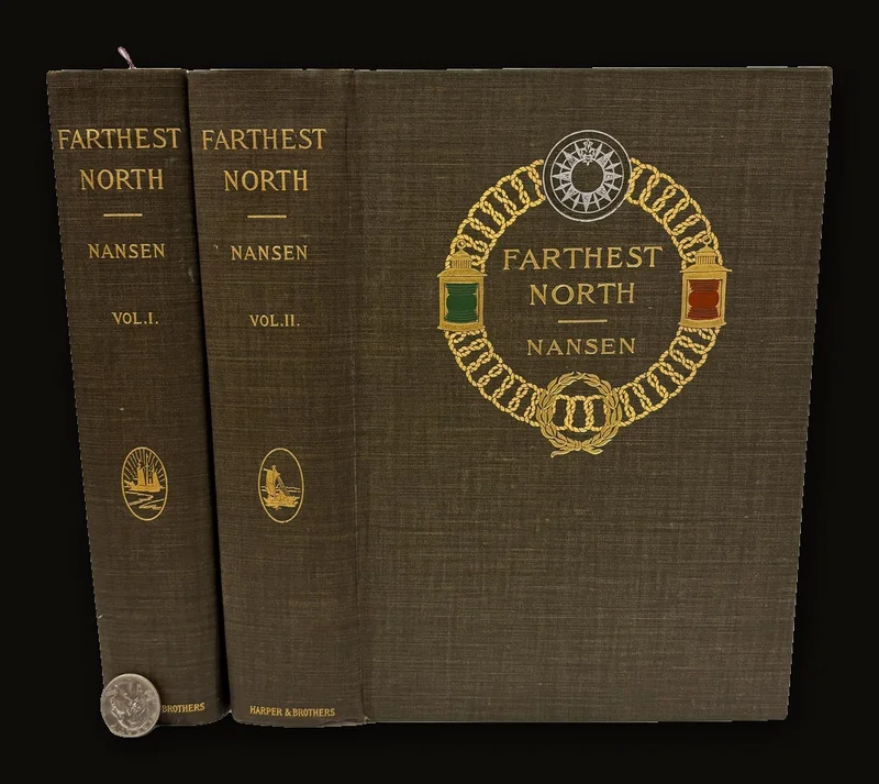 Farthest North Being the Record of a Voyage of Exploration of the Ship "Fram" 1893-96 and of a Fifteen Months' Sleigh Journey by Dr. Nansen and Lieut. Johansen. About 120 Full Page and Numerous Text Illustrations 16 Colored Plates in Facsimile from Dr. Nansen's Own Sketches, Etched Portrait, Photogravures, and 4 Maps. In Two Volumes..