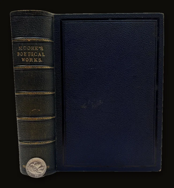 The Poetical Works of Thomas Moore. Reprinted from The Early Editions, With Explanatory Notes, &c. Portrait and Original Illustrations. The Chandos Poets..