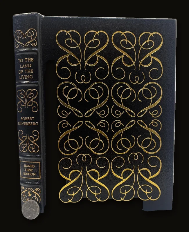 To the Land of the Living [Author Signed First Edition].