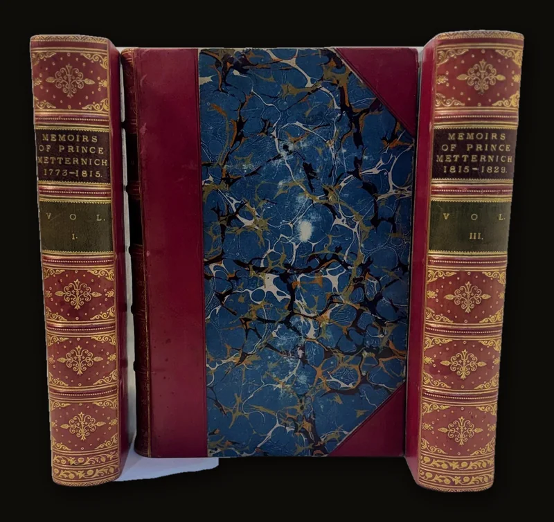 Memoirs of Prince Metternich 1773-1815 (Vols. 1, 3, 4 of Five Only).