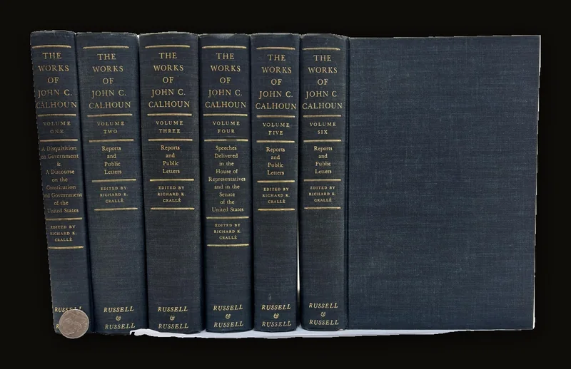 A Disquisition on Government and AA Discourse on the Constitution and Government of the United States..