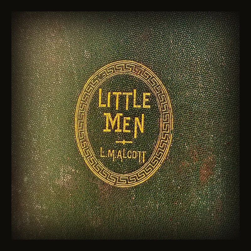 Little Men: Life at Plumfield with Jo's Boys. First US Edition, First Print.
