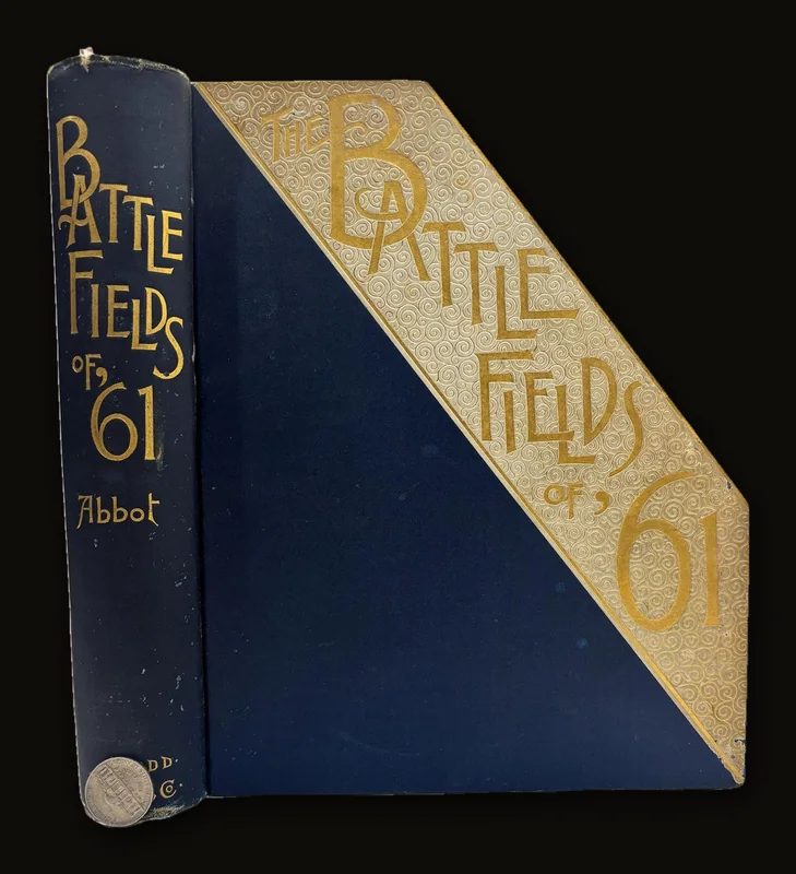 Battle-Fields of '61, A Narrative of The Military Operations of The War For The Union Up to The End of The peninsular Campaign. With Illustrations by W.C. Jackson.