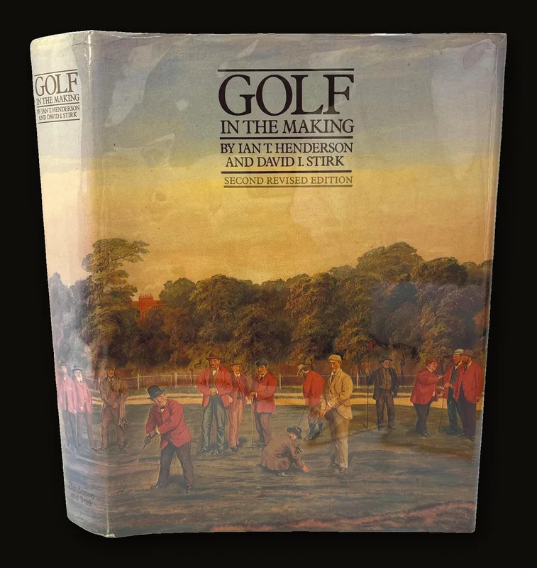 Golf In The Making. Second Revised Edition.