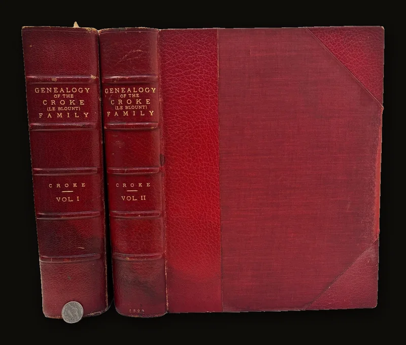 The Genealogical History of The Croke Family, Originally Named Le Blount. (in two volumes).