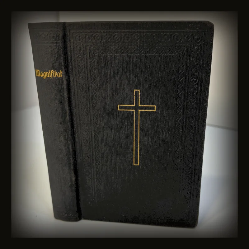 Magnificat, Katholisches Gebet- Und Gesangbuch Für Die Erzdiözese Freiburg Herausgegeben Im Auftrag Des Hochwürdigsten Herrn Erzbischofs Von Freiburg. Translated: Magnificat Catholic Prayer And Hymn Book For The Archdiocese Of Freiburg Published By Commission Of The Most Reverend Lord Archbishop Of Freiburg.