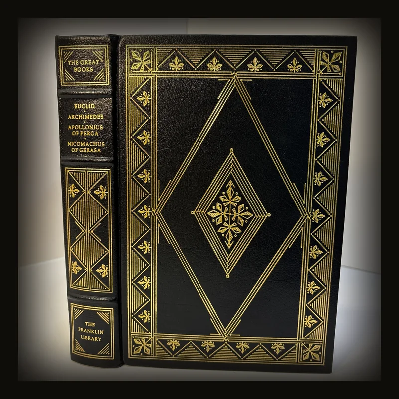 The Mathematical Writings of Euclid, Archimedes, Apollonius of Perga, Nicomachus of Gerasa.