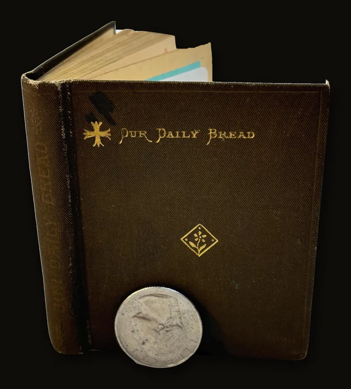 Our Daily Bread; or, Portions for The Lords Household..