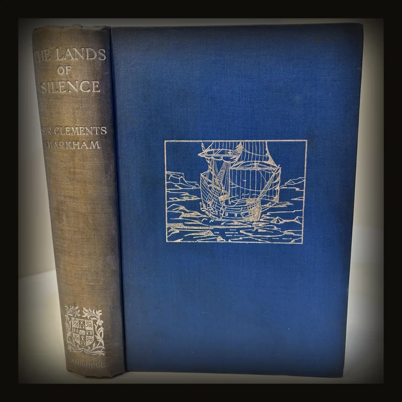 The Lands of Silence  A History of Arctic and Antarctic Exploration`.