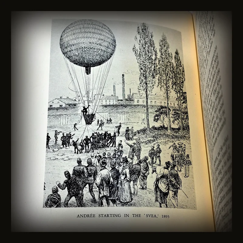 The Andree Diaries Being the Diaries and Records of S A Andree, Nils Strindberg and Knut Fraenkel - Written during their balloon expedition to the North Pole in 1897 and discovered on White Island in 1930 - Together with a complete record of the expedition and discovery.