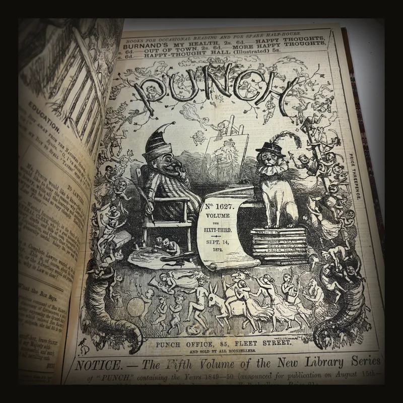 Punch, or The London Charivari. Vols. LXII, LXIII for the Year 1872, 2 volumes..
