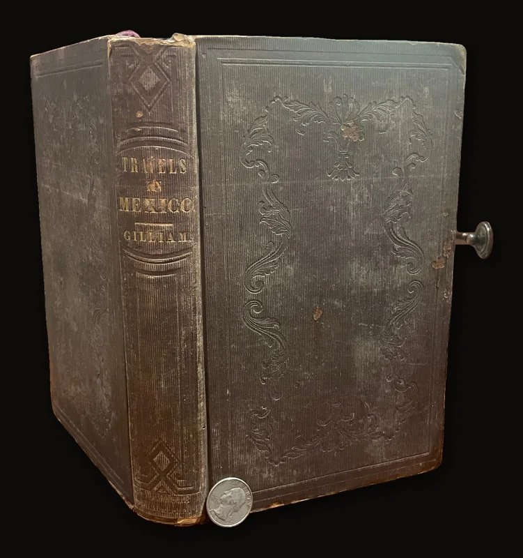 Travels over the Table Lands and Cordilleras of Mexico during the Years 1843 and 44; including a Description of California, the Principal Cities and Mining Districts of that Republic; and the Biographies of Iturbide and Santa Anna..
