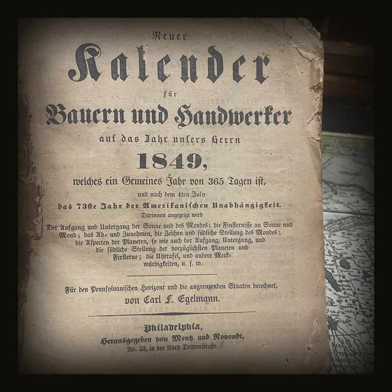 The Calendar for Farmers and Craftsmen, et.al. (4 older Kalenders of German/American interest).