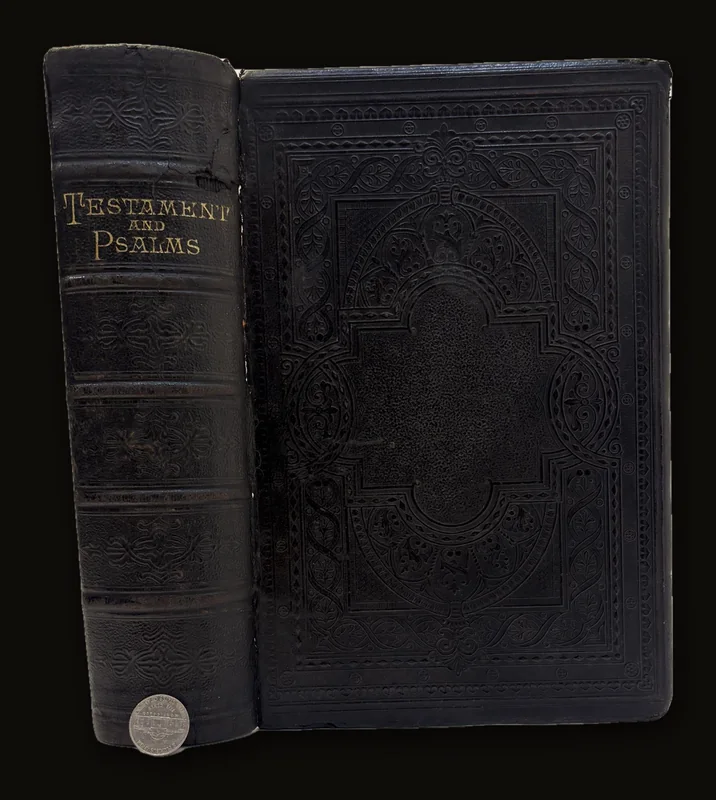 The New Testament of our Lord and Saviour Jesus Christ: Translated out of The Original Greek; and with the Former Translations Diligently Compared and Revised.  AND The Book of Psalms: Translated out of The Original Hebrew; and with the Former Translations Diligently Compared and Revised..